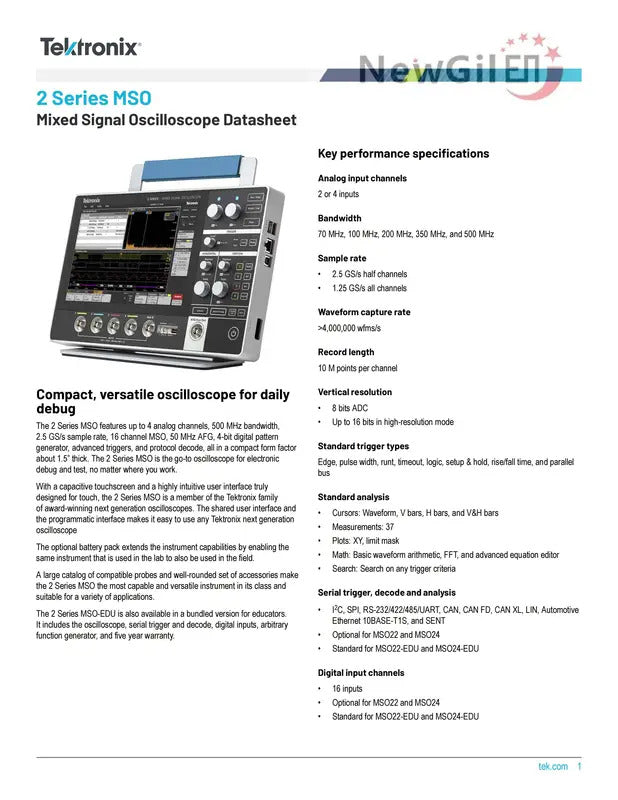 Tektronix MSO24 Oscilloscope  MSO24 2-BW-70 MSO24 2-BW-100 MSO24 2-BW-200 MSO24 2-BW-350 MSO24 2-BW-500 Bandwidth 200MHz 500 MHz
